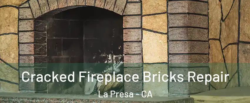  Cracked Fireplace Bricks Repair La Presa - CA