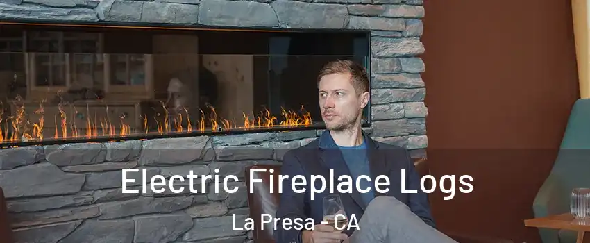  Electric Fireplace Logs La Presa - CA