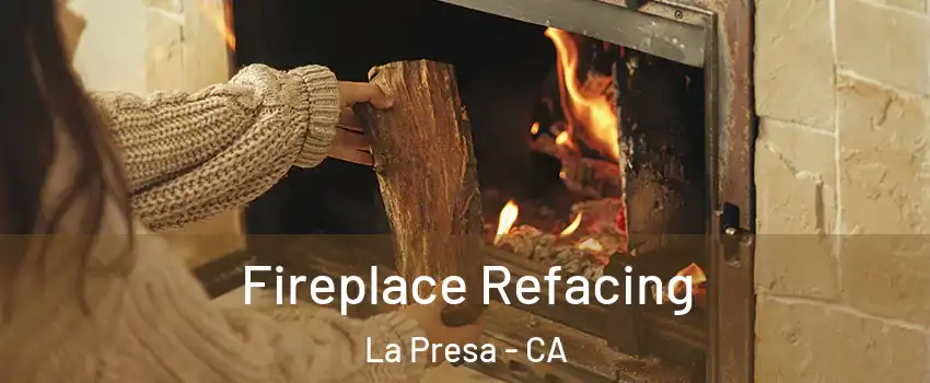  Fireplace Refacing La Presa - CA