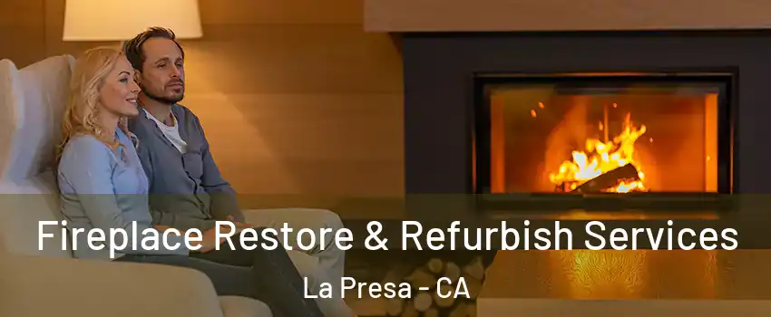  Fireplace Restore & Refurbish Services La Presa - CA