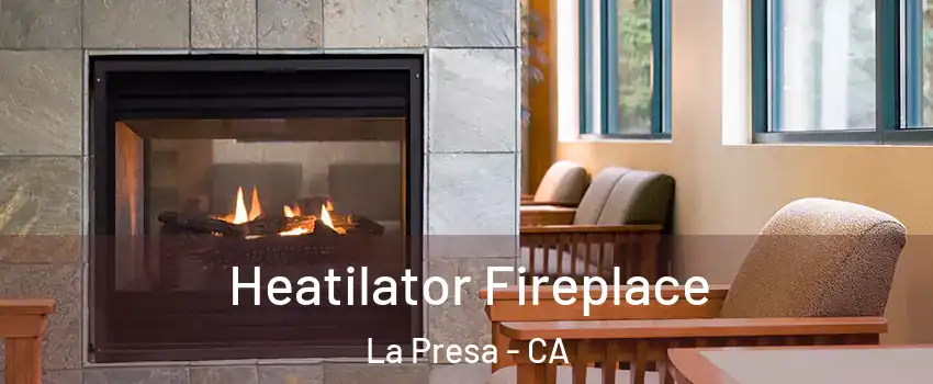  Heatilator Fireplace La Presa - CA