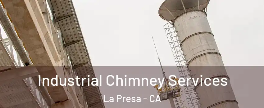  Industrial Chimney Services La Presa - CA