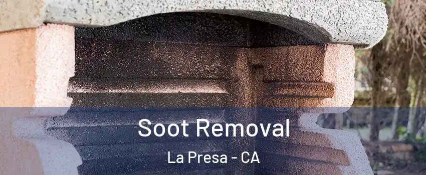  Soot Removal La Presa - CA